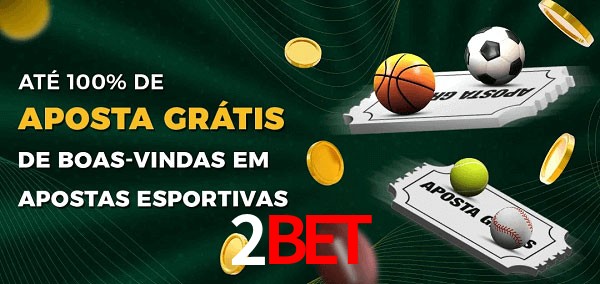 2Bet Ate 100% de Aposta Gratis